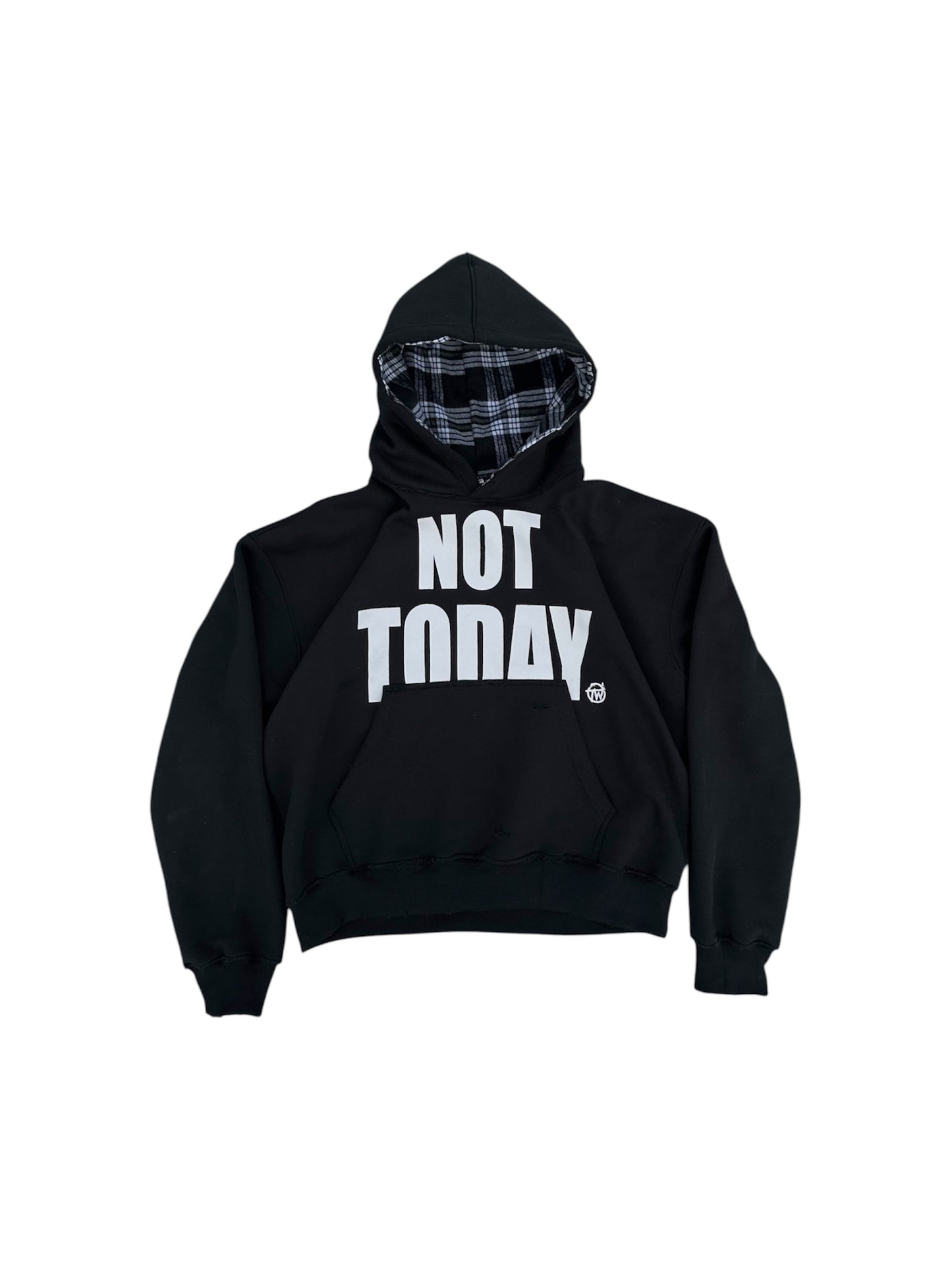 “Not Today” Hoodie